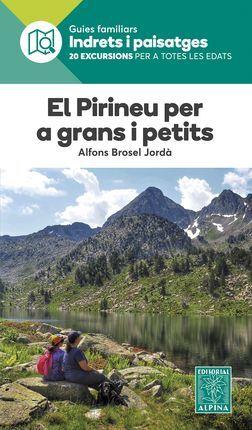 PIRINEU PER GRANS I PETITS, EL | 9788480909150 | Llibreria Huch - Llibreria online de Berga 