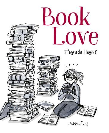 BOOK LOVE | 9788416670796 | TUNG, DEBBIE | Llibreria Huch - Llibreria online de Berga 