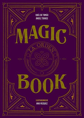 MAGIC BOOK | 9788417858575 | TOMÁS, RAÚL DE/TORRES, ÁNGEL/VÁZQUEZ, ANA | Llibreria Huch - Llibreria online de Berga 