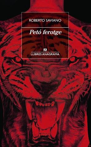 PETO FEROTGE | 9788433915818 | SAVIANO, ROBERTO | Llibreria Huch - Llibreria online de Berga 