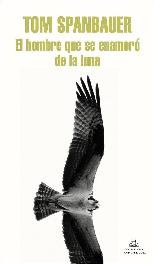 HOMBRE QUE SE ENAMORÓ DE LA LUNA, EL | 9788439739616 | SPANBAUER, TOM | Llibreria Huch - Llibreria online de Berga 