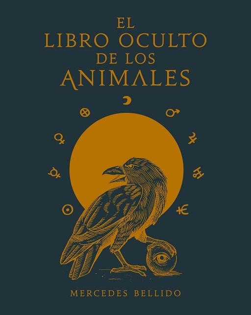 LIBRO OCULTO DE LOS ANIMALES, EL | 9788417858018 | BELLIDO, MERCEDES | Llibreria Huch - Llibreria online de Berga 