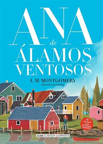 ANA DE ÁLAMOS VENTOSOS | 9788418933486 | MONTGOMERY, LUCY MAUD | Llibreria Huch - Llibreria online de Berga 