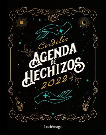2022 AGENDA DE HECHIZOS | 9788418015762 | CORDELIA | Llibreria Huch - Llibreria online de Berga 