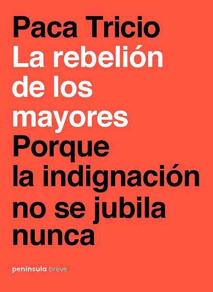 REBELIÓN DE LOS MAYORES, LA | 9788499427348 | TRICIO, PACA | Llibreria Huch - Llibreria online de Berga 