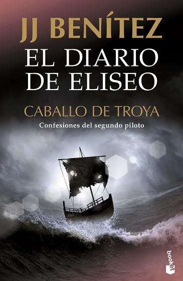 DIARIO DE ELISEO, EL CABALLO DE TROYA | 9788408231721 | BENÍTEZ, J. J. | Llibreria Huch - Llibreria online de Berga 