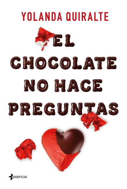 CHOCOLATE NO HACE PREGUNTAS, EL | 9788408213550 | QUIRALTE, YOLANDA | Llibreria Huch - Llibreria online de Berga 