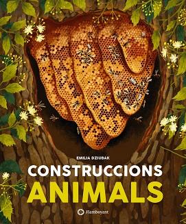 CONSTRUCCIONS ANIMALS | 9788418304286 | DZIUBAK, EMILIA | Llibreria Huch - Llibreria online de Berga 