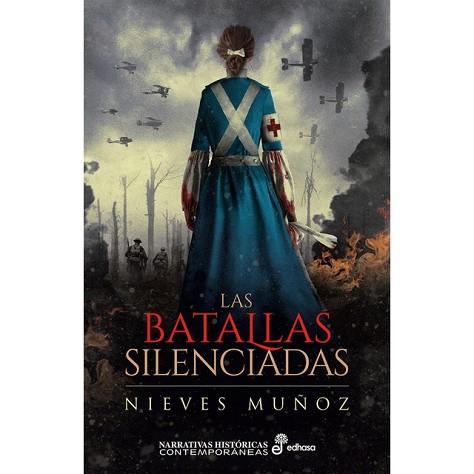 BATALLAS SILENCIADAS | 9788435063357 | MUÑOZ, NIEVES | Llibreria Huch - Llibreria online de Berga 