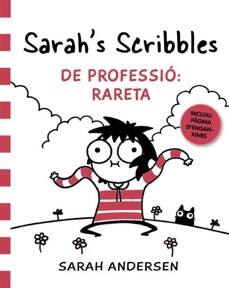 SARAH'S SCRIBBLES: DE PROFESSIÓ: RARETA | 9788416670833 | ANDERSEN, SARAH | Llibreria Huch - Llibreria online de Berga 