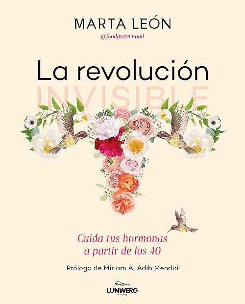 REVOLUCIÓN INVISIBLE, LA | 9788418820854 | LEÓN, MARTA | Llibreria Huch - Llibreria online de Berga 