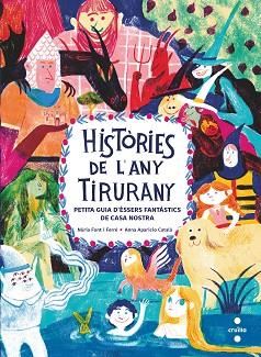 HISTORIES DE L'ANY TIRURANY | 9788466150088 | FONT I FERRÉ, NÚRIA | Llibreria Huch - Llibreria online de Berga 