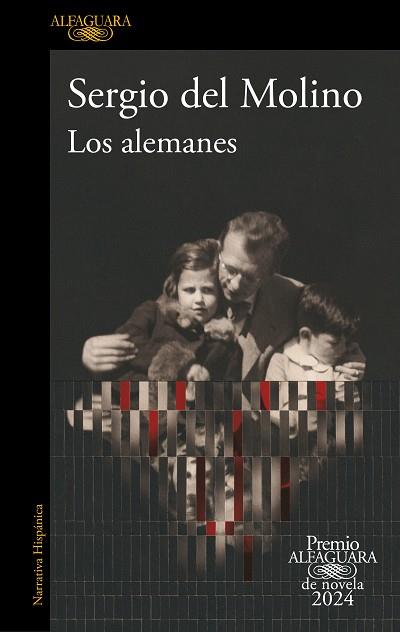 ALEMANES, LOS (PREMIO ALFAGUARA DE NOVELA 2024) | 9788420476827 | MOLINO, SERGIO DEL | Llibreria Huch - Llibreria online de Berga 