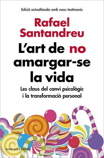 ART DE NO AMARGAR-SE LA VIDA (EDICIÓ AMPLIADA I ACTUALITZADA) | 9788416930616 | SANTANDREU, RAFAEL | Llibreria Huch - Llibreria online de Berga 