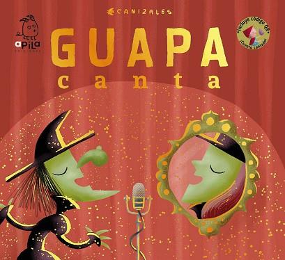 GUAPA CANTA | 9788417028497 | CANIZALES | Llibreria Huch - Llibreria online de Berga 