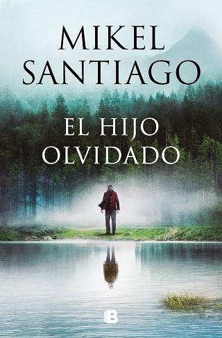 HIJO OLVIDADO, EL | 9788466677318 | SANTIAGO, MIKEL | Llibreria Huch - Llibreria online de Berga 