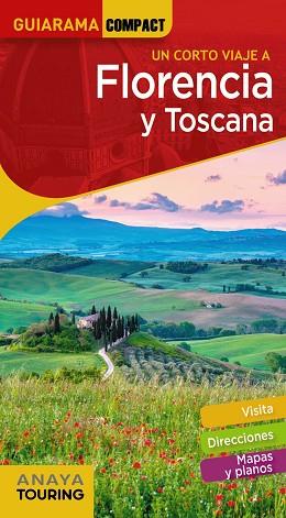 FLORENCIA Y TOSCANA | 9788491582588 | ANAYA TOURING/MERINO BOBILLO, IGNACIO | Llibreria Huch - Llibreria online de Berga 