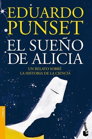 SUEÑO DE ALICIA, EL | 9788423348961 | PUNSET, EDUARDO | Llibreria Huch - Llibreria online de Berga 