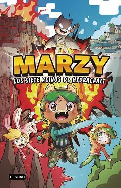 THE MARZY 1. MARZY Y LOS SIETE REINOS DE HYDRACRAFT | 9788408253693 | THE MARZY | Llibreria Huch - Llibreria online de Berga 
