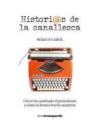HISTORIAS DE LA CANALLESCA | 9788418604225 | CAROL PAÑELLA, MÀRIUS | Llibreria Huch - Llibreria online de Berga 