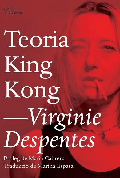 TEORIA KING KONG | 9788494782916 | DESPENTES, VIRGINIE | Llibreria Huch - Llibreria online de Berga 