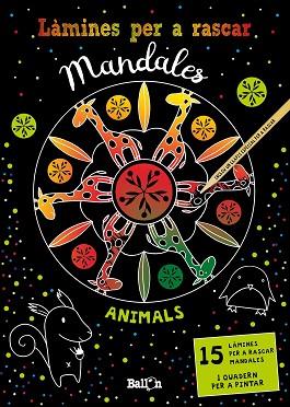 LÀMINES PER A RASCAR MANDALES - ANIMALS | 9789403213569 | BALLON | Llibreria Huch - Llibreria online de Berga 