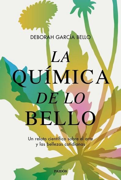 QUÍMICA DE LO BELLO, LA | 9788449340598 | GARCÍA BELLO, DEBORAH | Llibreria Huch - Llibreria online de Berga 