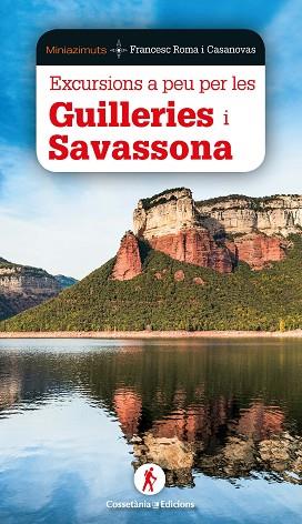 EXCURSIONS A PEU PER GUILLERIES I SAVASSONA | 9788490349526 | ROMA I CASANOVAS, FRANCESC | Llibreria Huch - Llibreria online de Berga 
