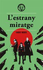 ESTRANY MIRATGE, L' | 9788412316520 | HERCE, ENRIC | Llibreria Huch - Llibreria online de Berga 
