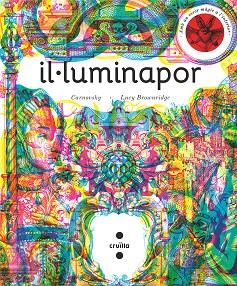 IL·LUMINAPOR | 9788466146791 | BROWNRIDGE, LUCY | Llibreria Huch - Llibreria online de Berga 