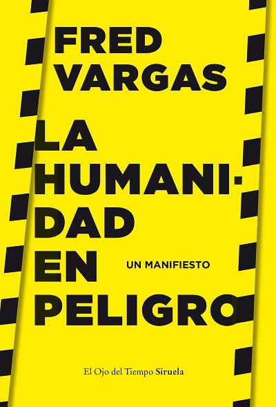 HUMANIDAD EN PELIGRO, LA | 9788417996635 | VARGAS, FRED | Llibreria Huch - Llibreria online de Berga 