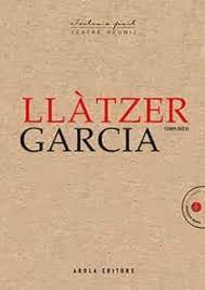 LLATZER GARCIA (2009-20021) | 9788412348637 | Llibreria Huch - Llibreria online de Berga 