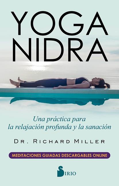 YOGA NIDRA | 9788417399528 | MILLER, DR. RICHARD | Llibreria Huch - Llibreria online de Berga 