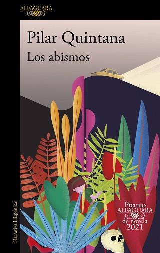 ABISMOS (PREMIO ALFAGUARA DE NOVELA 2021) | 9788420454979 | QUINTANA, PILAR | Llibreria Huch - Llibreria online de Berga 