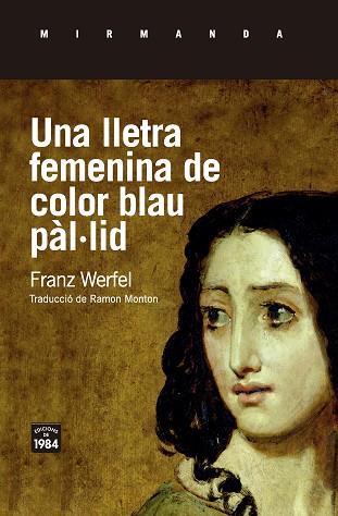 LLETRA FEMENINA DE COLOR BLAU PÀL·LID, UNA | 9788416987511 | WERFEL, FRANZ | Llibreria Huch - Llibreria online de Berga 