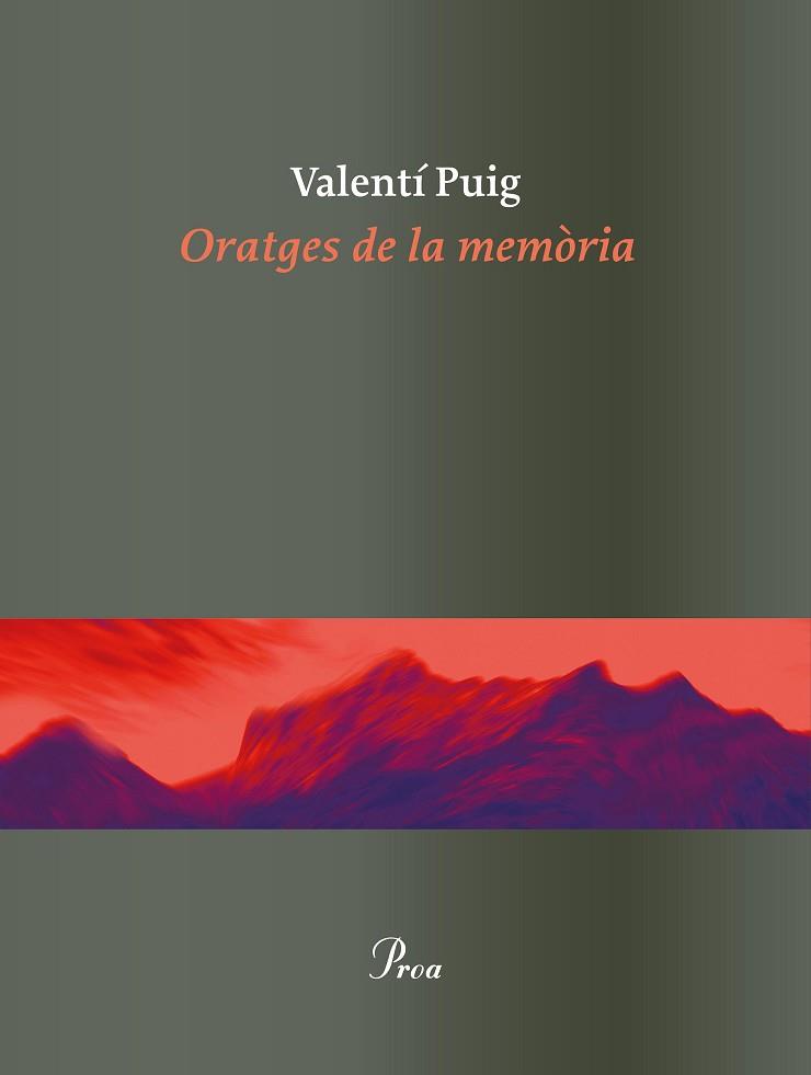 ORATGES DE LA MEMORIA | 9788475886862 | PUIG, VALENTI (1949-) [VER TITULOS] | Llibreria Huch - Llibreria online de Berga 
