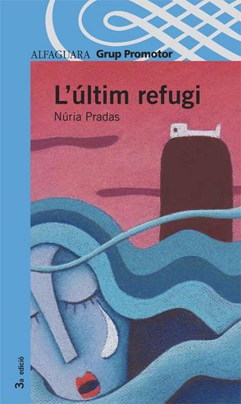 ULTIM REFUGI, L' | 9788479180447 | PRADAS, NURIA (1954- ) | Llibreria Huch - Llibreria online de Berga 