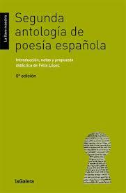 SEGUNDA ANTOLOGIA DE POESIA ESPAÑOLA | 9788424652760 | LOPEZ, FELIX | Llibreria Huch - Llibreria online de Berga 