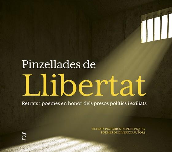 PINZELLADES DE LLIBERTAT | 9788441232303 | PIQUER, PERE | Llibreria Huch - Llibreria online de Berga 