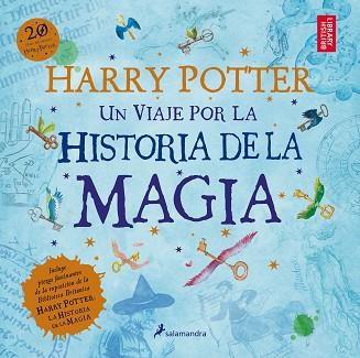 HARRY POTTER: UN VIAJE POR LA HISTORIA DE LA MAGIA | 9788498388824 | ROWLING, J. K. | Llibreria Huch - Llibreria online de Berga 