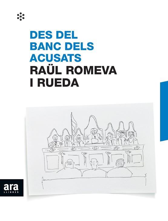 DES DEL BANC DELS ACUSATS | 9788417804237 | ROMEVA I RUEDA, RAÜL | Llibreria Huch - Llibreria online de Berga 