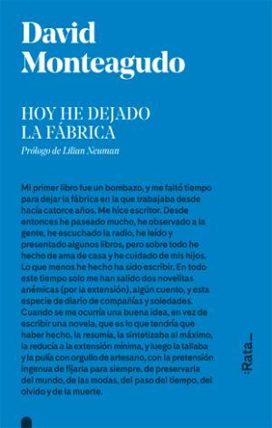 HOY HE DEJADO LA FÁBRICA | 9788416738281 | MONTEAGUDO, DAVID | Llibreria Huch - Llibreria online de Berga 