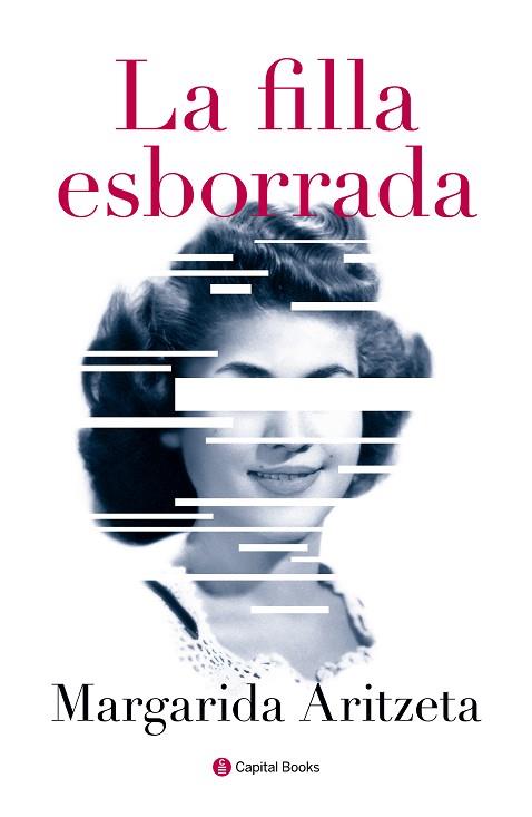 FILLA ESBORRADA, LA | 9788494492877 | ARITZETA, MARGARIDA (1953-) [VER TITULOS] | Llibreria Huch - Llibreria online de Berga 