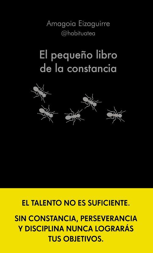 PEQUEÑO LIBRO DE LA CONSTANCIA, EL | 9788413442952 | EIZAGUIRRE, AMAGOIA | Llibreria Huch - Llibreria online de Berga 