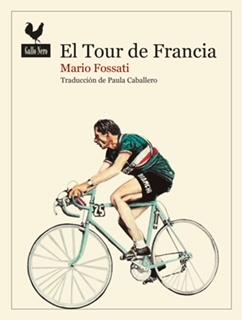 TOUR DE FRANCIA, EL | 9788419168030 | FOSSATI, MARIO | Llibreria Huch - Llibreria online de Berga 