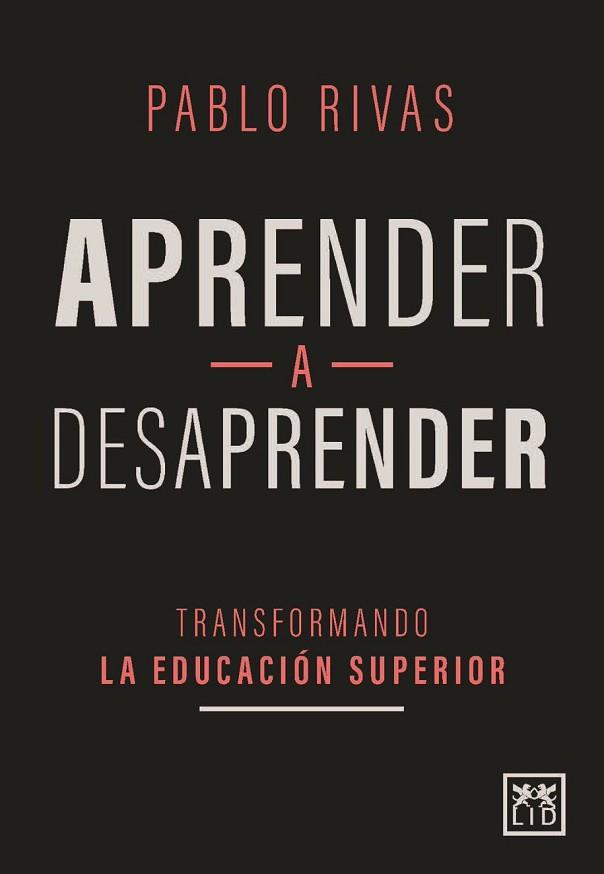 APRENDER A DESAPRENDER | 9788417880279 | RIVAS, PABLO | Llibreria Huch - Llibreria online de Berga 