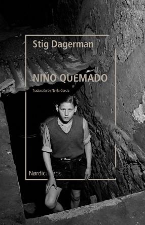 NIÑO QUEMADO, EL | 9788418451843 | DAGERMAN, STIG | Llibreria Huch - Llibreria online de Berga 