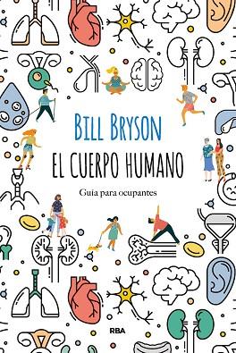 CUERPO HUMANO, EL | 9788491874805 | BRYSON BILL | Llibreria Huch - Llibreria online de Berga 