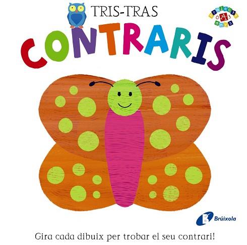 CONTRARIS TRIS TRAS | 9788499065557 | POITIER, ANTON [VER TITULOS] | Llibreria Huch - Llibreria online de Berga 