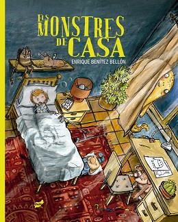MONSTRES DE CASA, ELS | 9788418702495 | ENRIQUE BENÍTEZ BELLÓN | Llibreria Huch - Llibreria online de Berga 